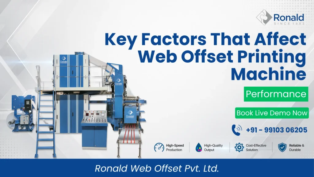 Key Factors That Affect Web Offset Printing Machine